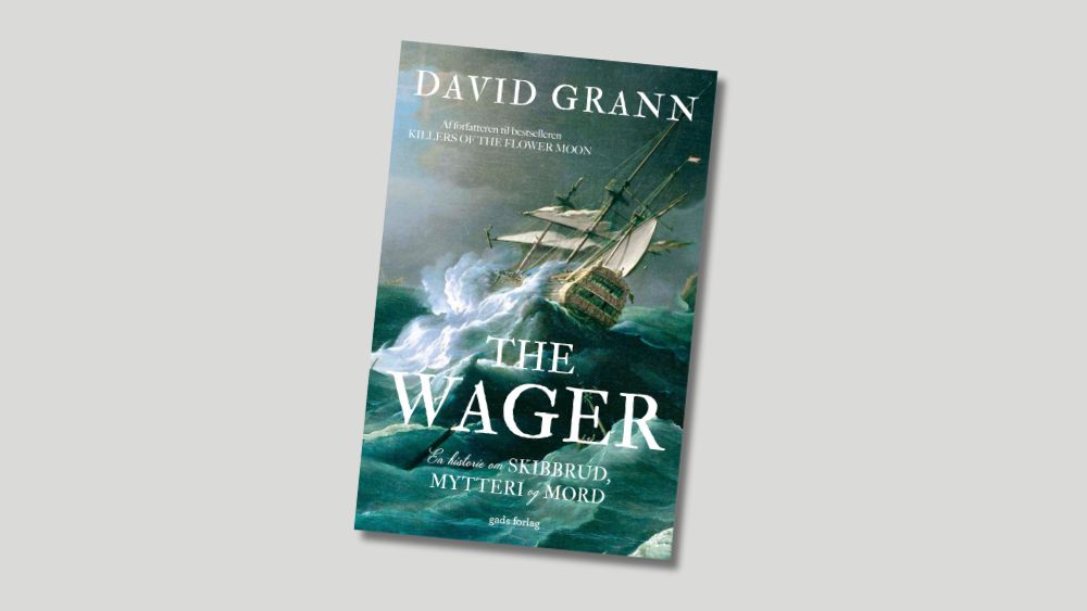 Billede til nyheden Vind bogen ’The Wager – En historie om skibbrud, mytteri og mord’